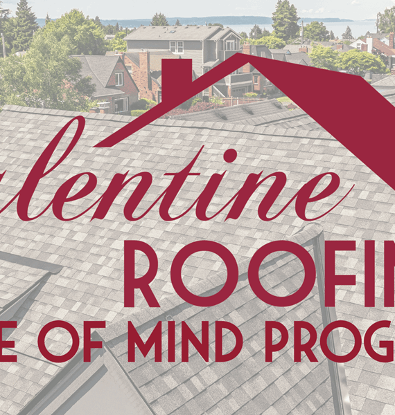 Valentine Roofing Peace of Mind