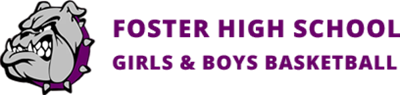 Foster High School Girls and Boys Basketball Teams